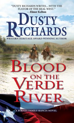 [Byrnes Family Ranch 03] • Blood on the Verde River